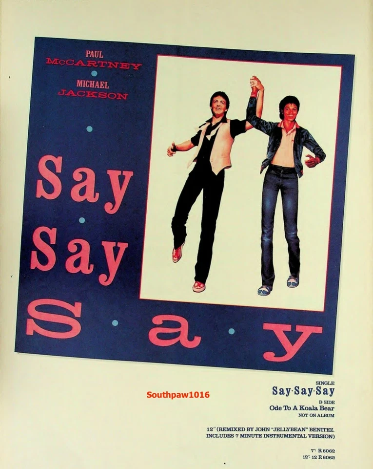 1983 Paul McCartney & Michael Jackson "Say Say Say" Song Release RePrint Ad - Image 1 of 1