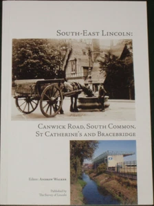 LINCOLN LOCAL HISTORY South East Canwick Road Common St Catherines Bracebridge - Imagen 1 de 1