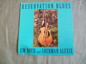 Jim Boyd & Sherman Alexie: Reservation Blues- The Soundtrack (CD, 1995) - Picture 1 of 3